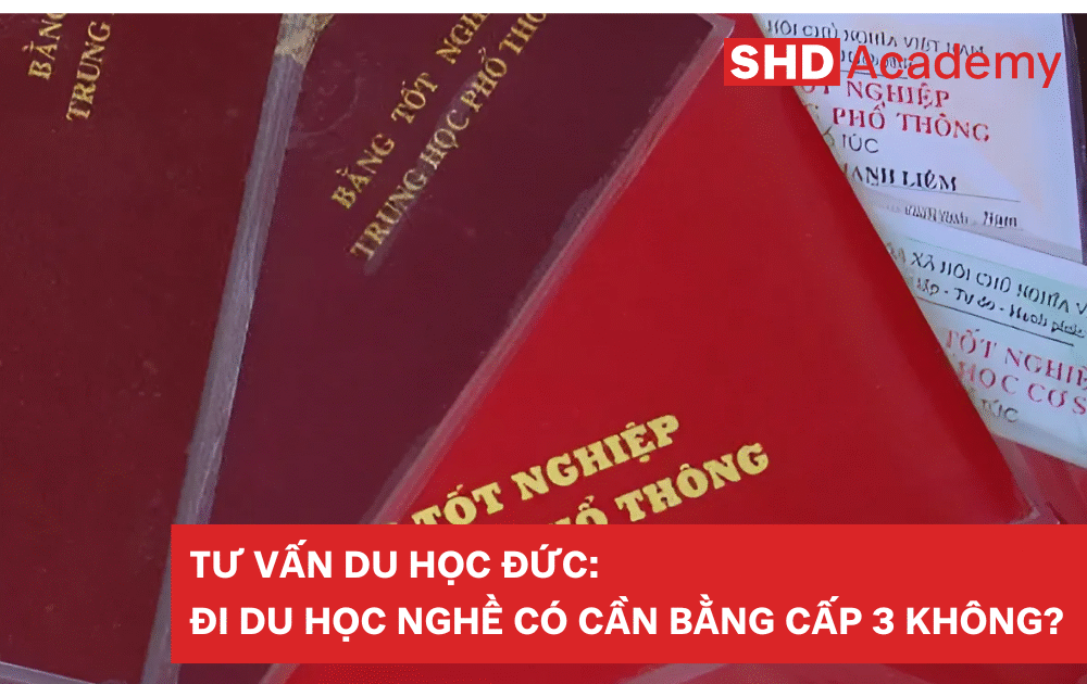 Giải đáp đi du học nghề có cần bằng cấp 3 không